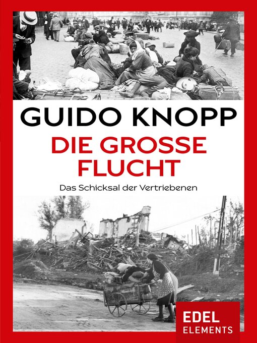 Title details for Die große Flucht by Guido Knopp - Wait list